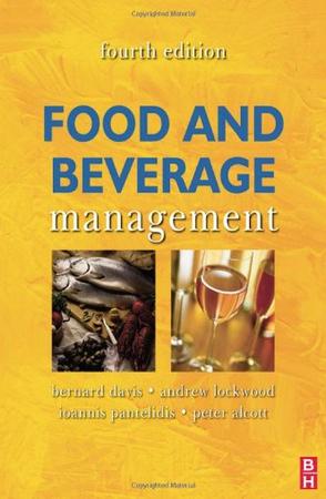 food and beverage management, fourth edition
