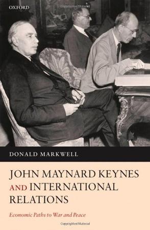 john maynard keynes and international relations