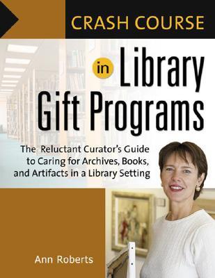 crash course in library gift programs