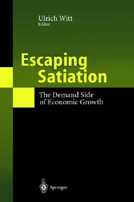 escaping satiation