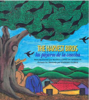 the harvest birds/los pajaros de la cosecha