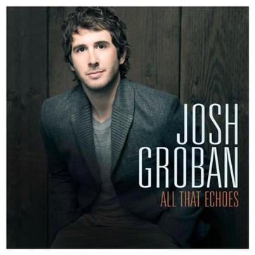 josh groban all that echoes deluxe cd with 4 bonus tracks!