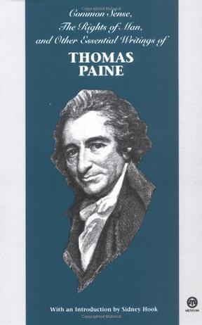 the rights of man and other essential writings of thomas paine