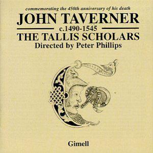 the tallis scholars: the john taverner anniversary album