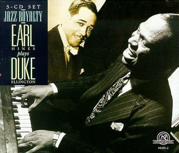 jazz royalty: earl hines plays duke ellington