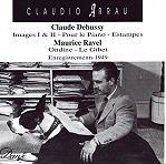 claudio arrau: debussy pour le piano; estampes; images livre 1 &