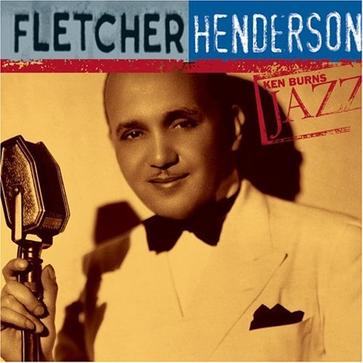 ken burns jazz collection: fletcher henderson