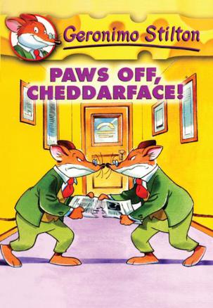 paws off, cheddarface!