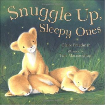 snuggle up, sleepy ones