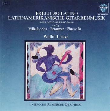 latino - latin-american guitar music by villa-lobos, brouwer &