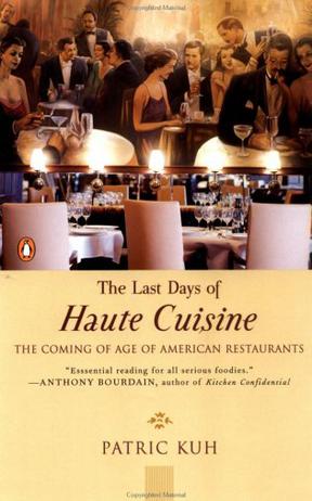 the last days of haute cuisine