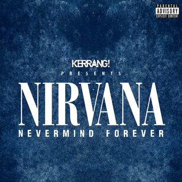 presents nirvana nevermind forever