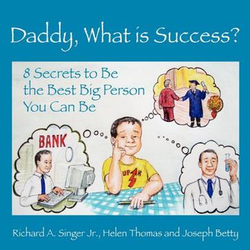 daddy, what is success?