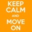 Keep On Movin'