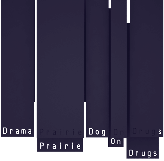 “戏剧化的草原土拨鼠吸毒” 