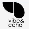 Vibe & Echo