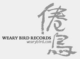 Weary Bird Records | 倦鸟唱片