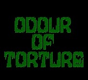 Odour Of Torture
