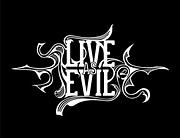 Live As Evil