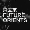 Future Orients