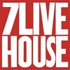 7LIVEHOUSE