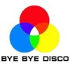 Bye Bye Disco