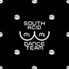 South Acid MiMi Dance Team