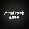 Metal youth