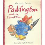 Paddington and the Grand Tour 英国儿童故事书有史以来最受欢迎的小熊《帕丁顿熊