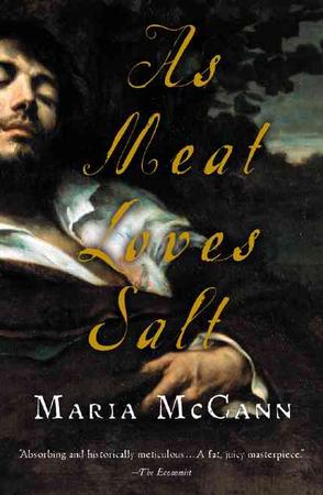 As Meat Loves Salt (Harvest Original)