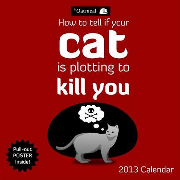 How to Tell If Your Cat Is Plotting to Kill You Calendar
