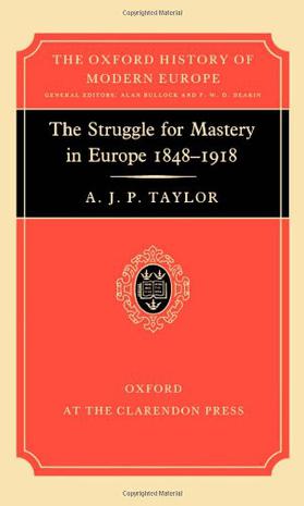 The Struggle for Mastery in Europe