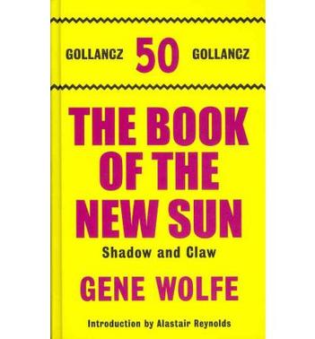 The Book of the New Sun  Shadow and Claw