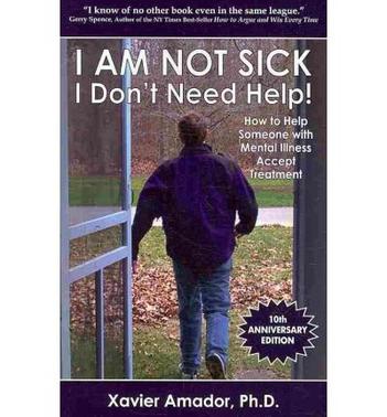 I Am Not Sick I Don't Need Help!