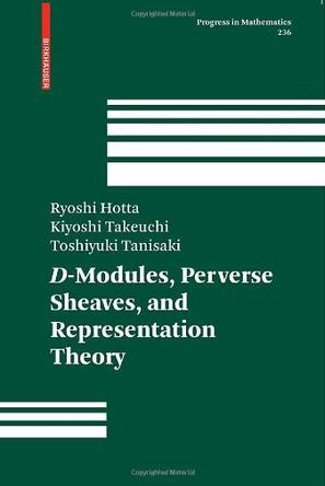 D-Modules, Perverse Sheaves, and Representation Theory