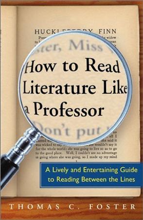 how to read literature like a professor book review