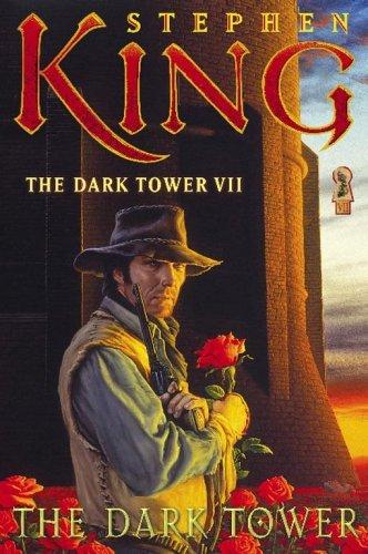 The Dark Tower (The Dark Tower, Book 7)