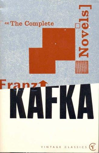 Kafka, The Complete Novels
