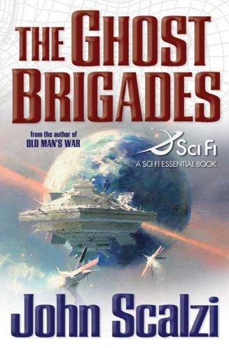 The Ghost Brigades (Sci Fi Essential Books)