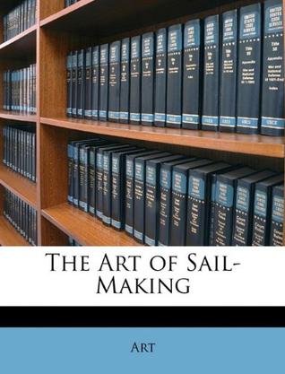 The Art of Sail-Making