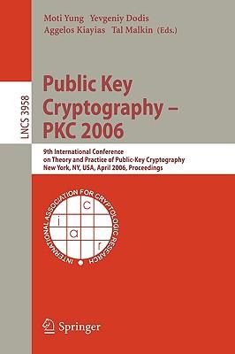 Public Key Cryptography-PKC 2006