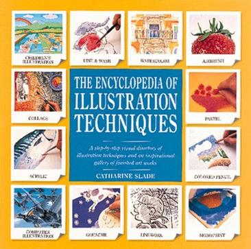 The Encyclopedia of Illustration Techniques