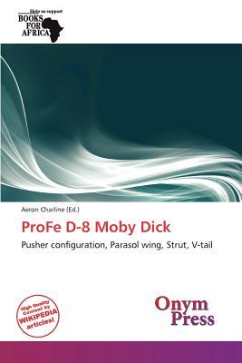 Profe D-8 Moby Dick