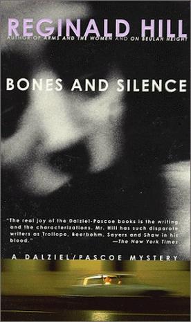 Bones and Silence (Dalziel and Pascoe Mysteries (Paperback))