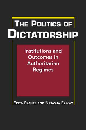The Politics of Dictatorship