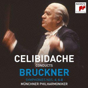 Celibidache Conducts Bruckner: Symphonies Nos.4, 6-8 (豆瓣)