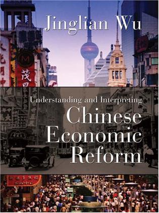 Understanding and Interpreting Chinese Economic Reform