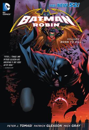 Batman and Robin Vol. 1