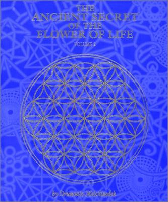 The Ancient Secret of the Flower of Life