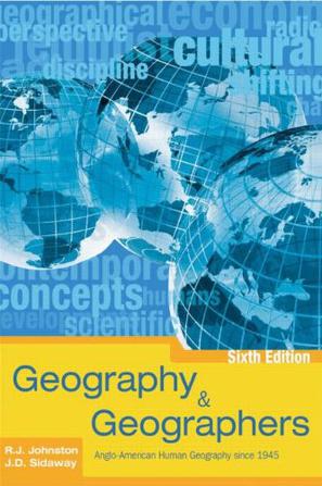 Geography and Geographers 6th Edition